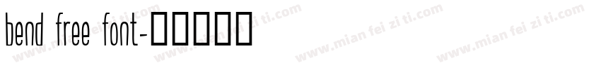 bend free font字体转换